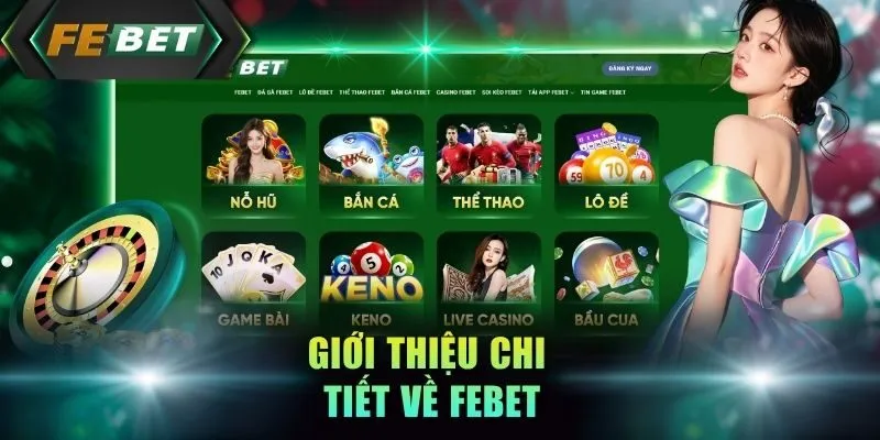 gioi-thieu-chi-tiet-ve-febet